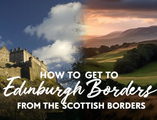 How to Get to Edinburgh from the Scottish Borders